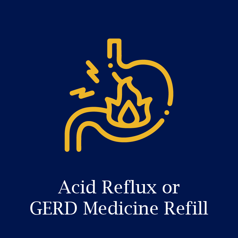 Acid Reflux or GERD Medicine Refill